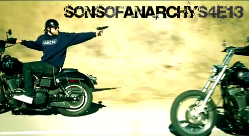 Sons Of Anarchy s4 e13